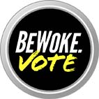 Be Woke Vote